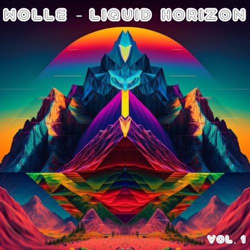 Wolle - Liquid Horizons Vol.1