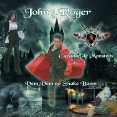 Johny Roger - Vem Vem No Shake Boom