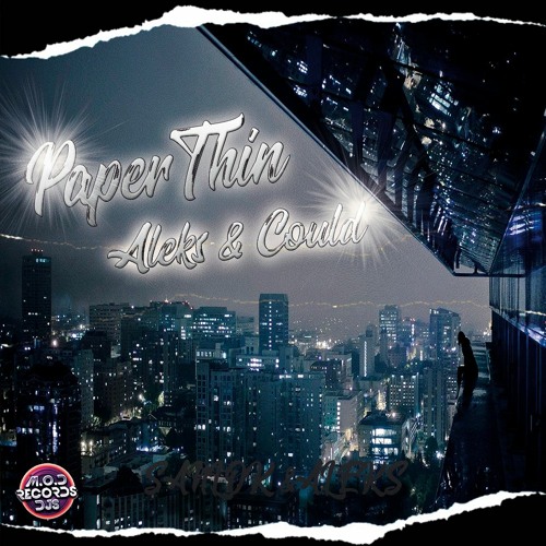 Aleks & Could - Paper Thin Remix (Free Download)
