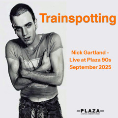 Plaza 90s Trainspotting Warm Up