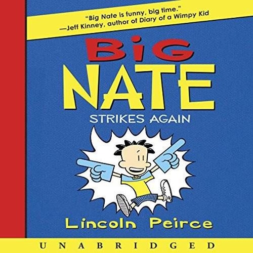 Big Nate Book 02 - Strike Again (AudioBook)