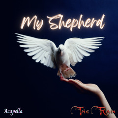 My Shepherd (Acapella)