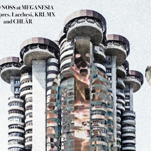 SHUGO NOSS at RAW and MEGANESIA pres. Lacchesi, KRL MX & CHLÄR