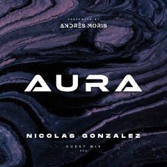 Aura 002 - Guest Mix by Nicolas Gonzalez