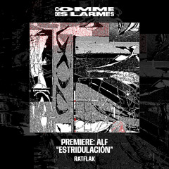 PREMIERE CDL || ALF - Estridulación |Ratflak| 2025