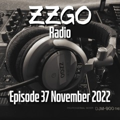 ZZGO Radio Episode 37 - Progressive & Melodic House Mix November 2022