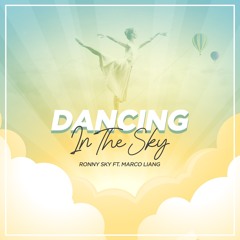 Dancing In The Sky