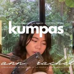 Kumpas by Moira Dela Torre (Reprised by Ann Rachel)