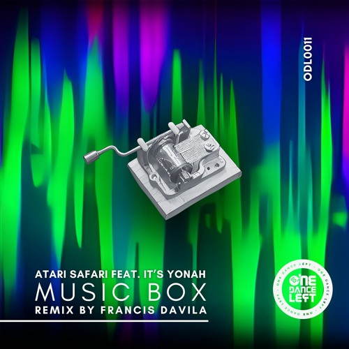 Atari Safari Feat. It's Yonah - Music Box (Original Mix)