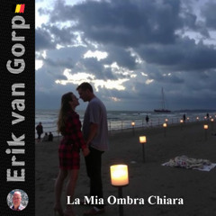 La Mia Ombra Chiara