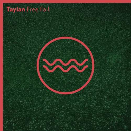 Premiere: Taylan - Free Fall [Traful]