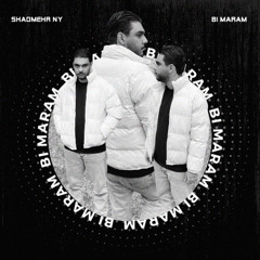 Bi Maram [Prod.Shadmehr NY]