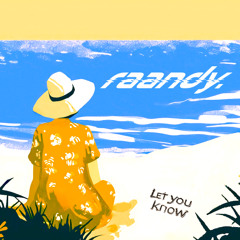 let you know