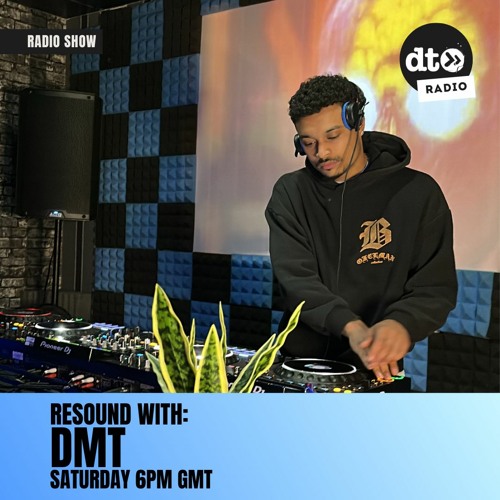Resound #002 with DMT