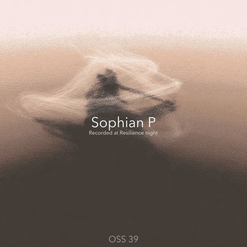 Open Soul Session #49 - Sophian P | Recorded at Resilience