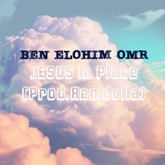 JESUS In Place [Prod. Remdolla]