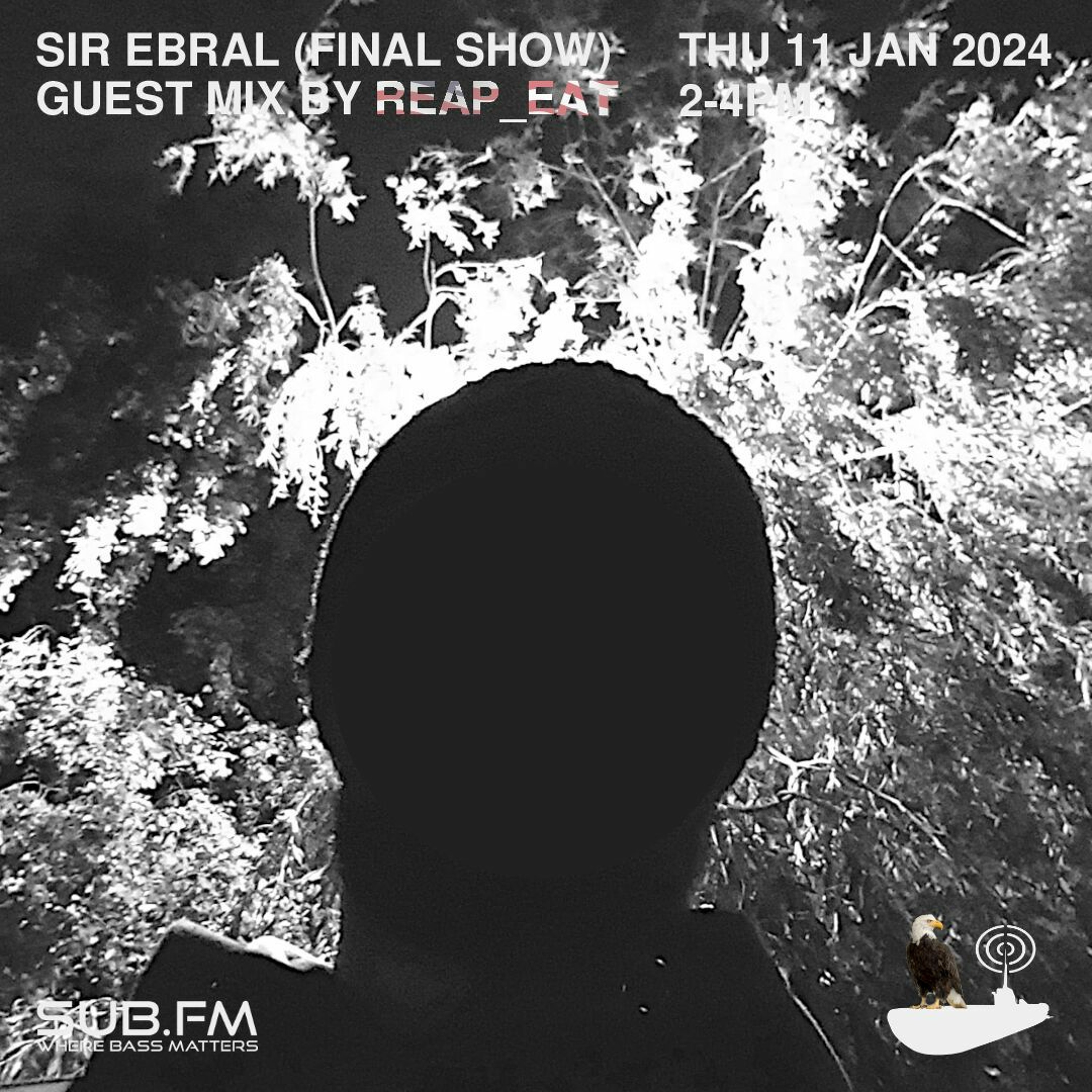 Sir Ebral Final Show with Reap Eat - 11 Jan 2024
