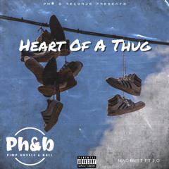 Heart of a thug - J.O and macadamian
