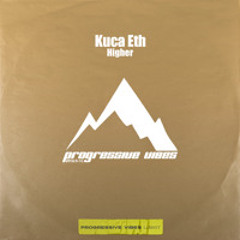 Kuca Eth - Higher [Progressive Vibes Light - PVM1053L]