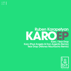 Ruben Karapetyan - Karo (Paul Angelo & Don Argento Remix) [Lowbit]