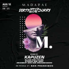 Kapuzen @ Madarae, San Francisco, United States