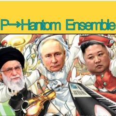 [音MAD] P→Hantom Ensemble(수령악단)