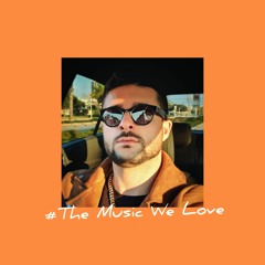 # THE MUSIC WE LOVE