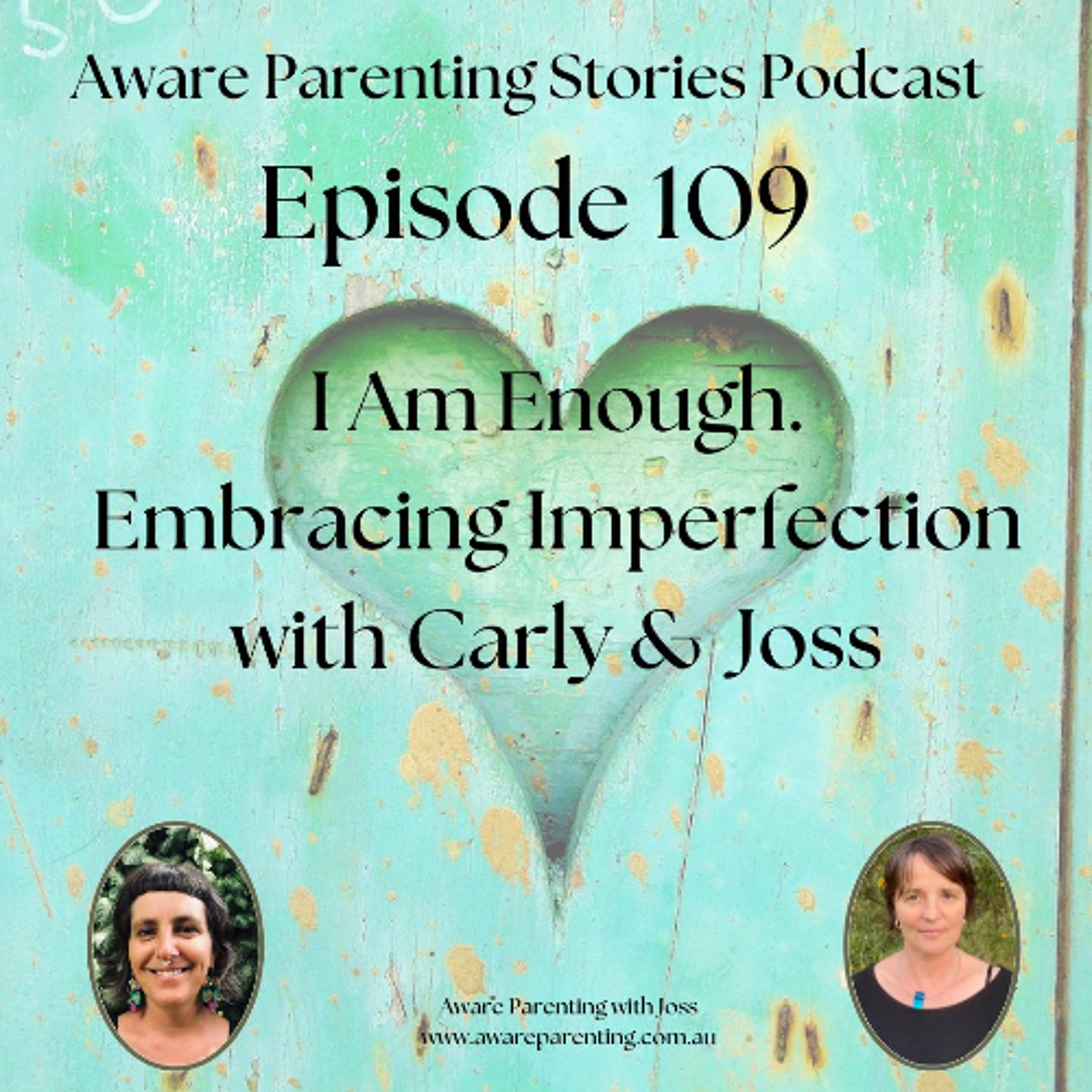 Aware Parenting Stories with Joss Goulden