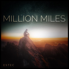 Million Miles | Out Now!!!