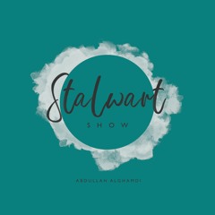 ستالوارت شو | Stalwart Show : هل الطب تضحية؟