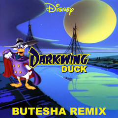 Darkwing Duck (Butesha Remix) [Radio Edit]
