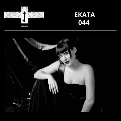 Mix Series 044 - EKATA