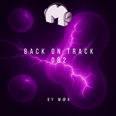 Back On Track 082