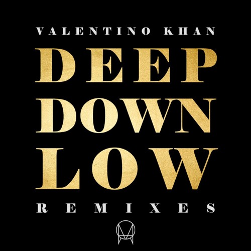 Deep Down Low (Remixes)
