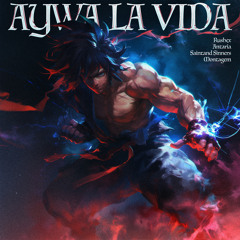 AYWA LA VIDA (Sped Up)