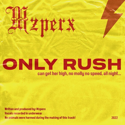 Mzperx - Only Rush