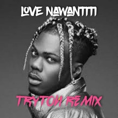 Love Nawantiti - Ckay [ Tryton Remix ] 2021.mp3