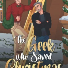 [PDF] ⚡️ eBook The Geek Who Saved Christmas