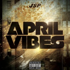 JSP’s April Vibes (Bhangra Mashup)