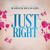 Artwork for Just Right