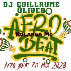 Rolanga Mc - Dj.Guillaume Oliver  Refix AfroBeat Pvt Mix 2020