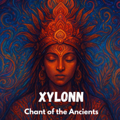 Chant of the Ancients (Shamanic Psytrance)