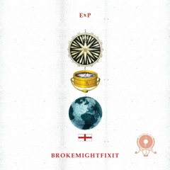 ExP - Brokemightfixit - On The Radar vol.4