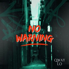 NO WARNING