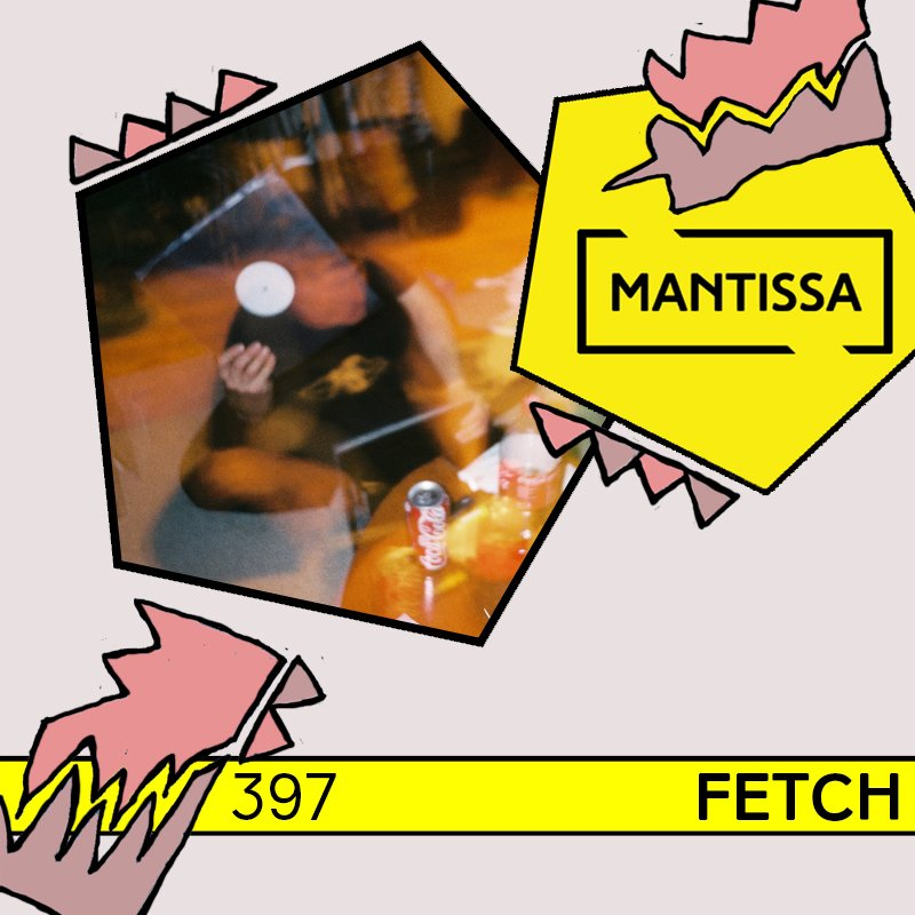 Mantissa Mix 397: Fetch episode artwork