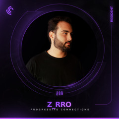 Z_rro | Progressive Connections #209