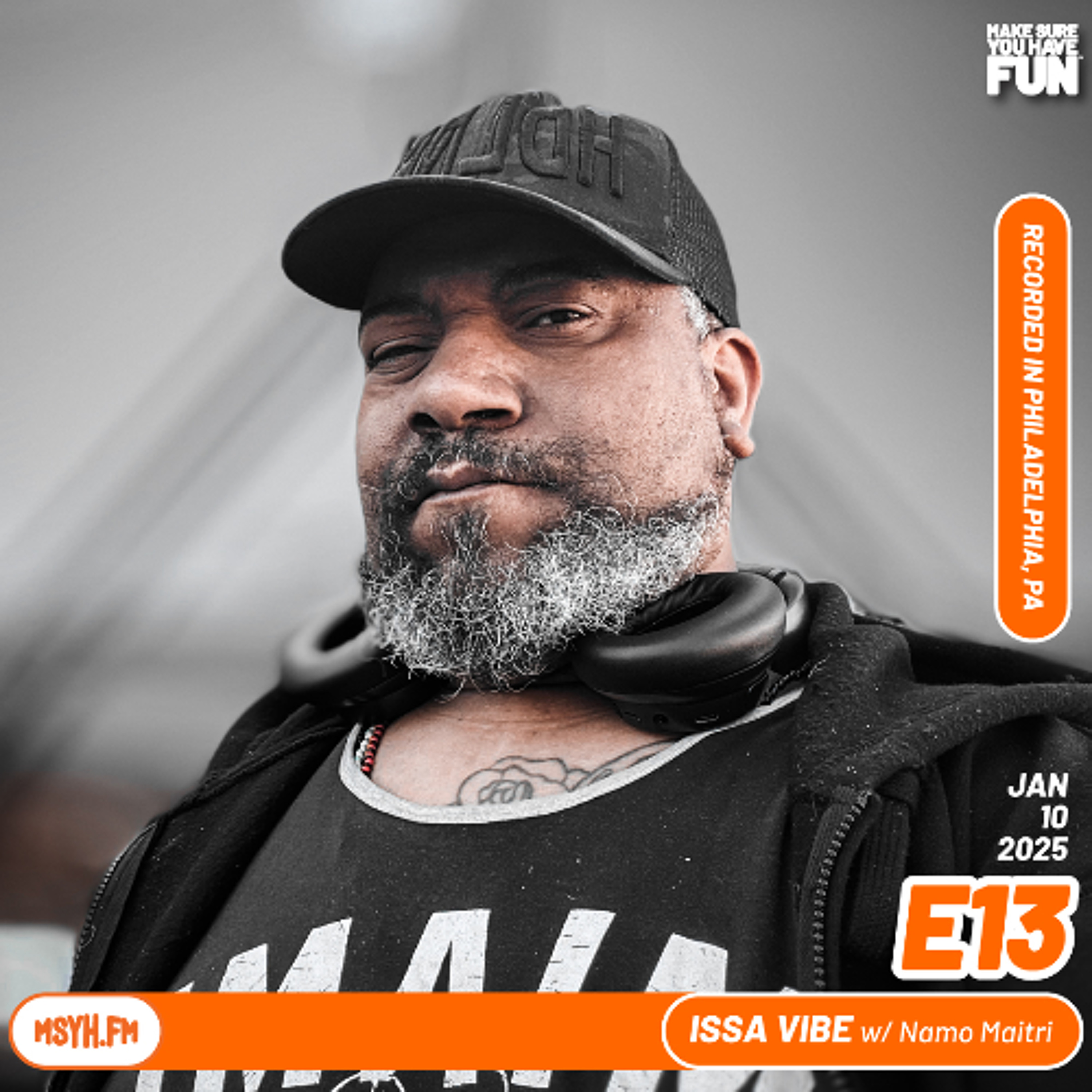 Issa Vibe | Episode 13 with Namo Maitri episode artwork