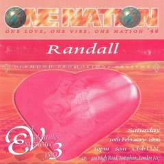 DJ Randall & MC Flux & MC Stevie Hyper D - One Nation 'The Valentines Experience Part 3' 10-02-96