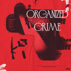 ORGANIZED CRIME