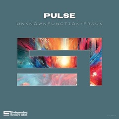 Unknownfunction, Frauk - Pulse (Original Mix)